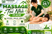 Massage Thư Giãn Từ A - Z Tại Nhà Cho Nam – Xu Hướng Chăm Sóc Cơ Thể Hiện Đại Tại TP.HCM